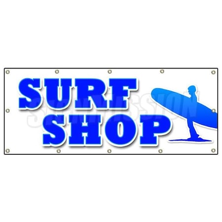Signmission SURF SHOP BANNER SIGN boards surfboards clothes wetsuits accessories B-120 Surf Shop